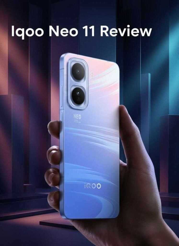 Iqoo Neo 11 Review